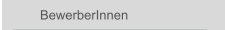 BewerberInnen